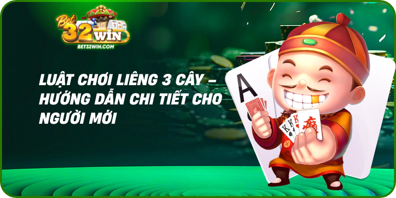 Luật Chơi Liêng 3 Cây