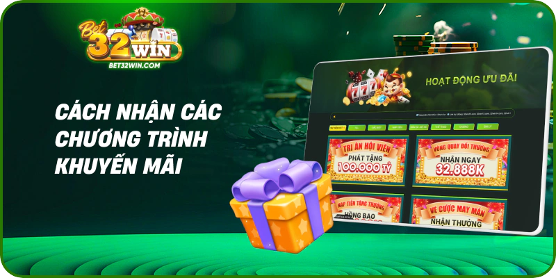 Cách nhận các chương trình khuyến mãi